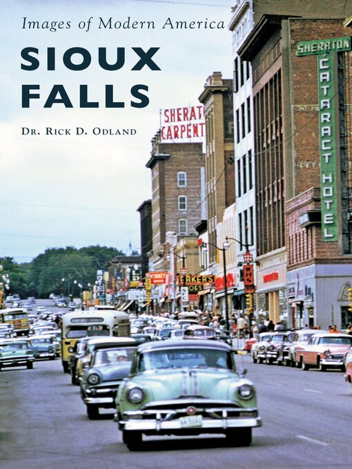 Title details for Sioux Falls by Dr. Rick D. Odland - Wait list